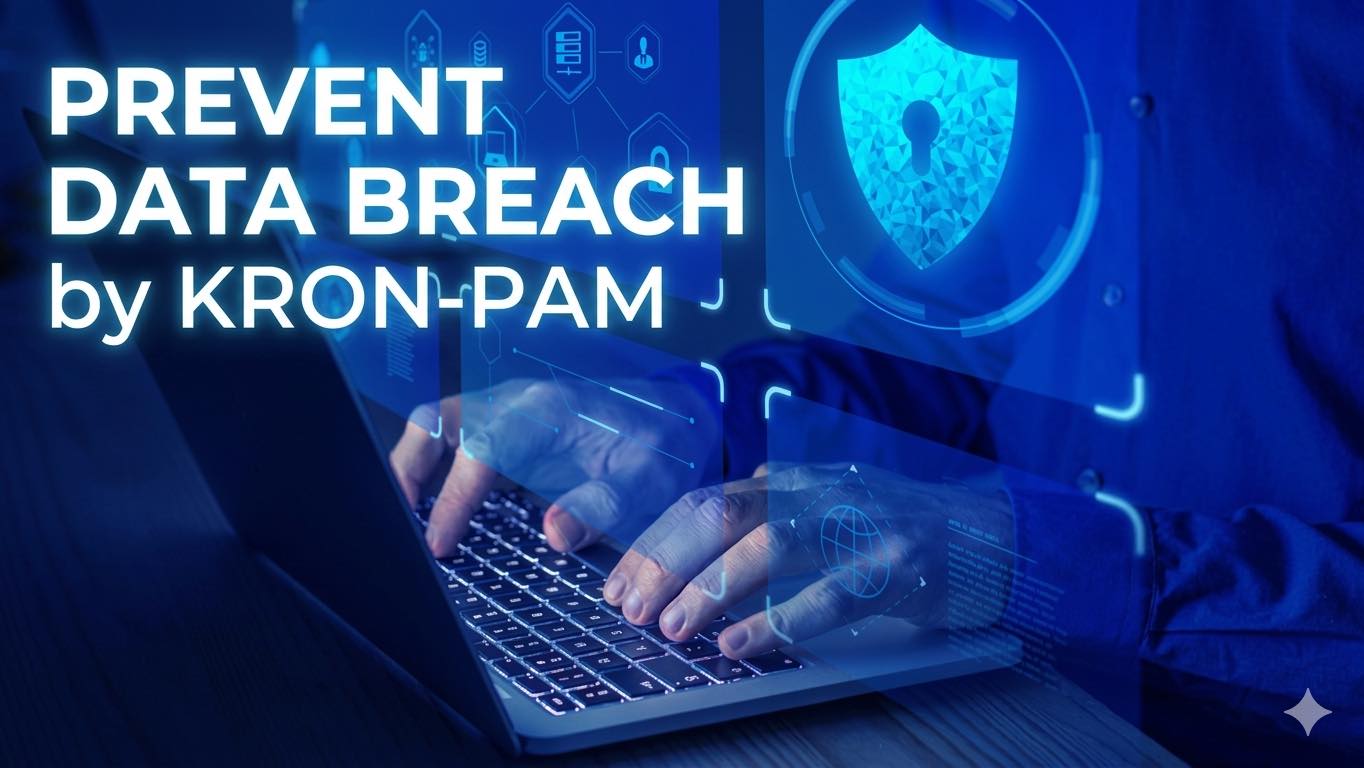 Prevent Data Breach by Kron-PAM